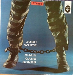 josh_white_chain_gang_songs